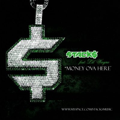 Stack$ – Money Ova Here (CDS) (2007) (FLAC + 320 kbps)