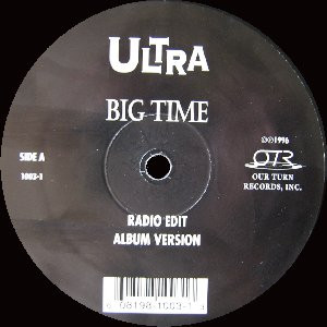 Ultra – Big Time (VLS) (1996) (FLAC + 320 kbps)