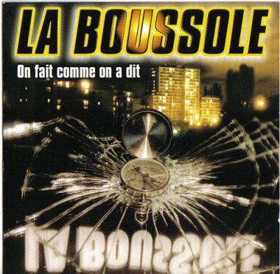 La Boussole – On Fait Comme On A Dit (CD) (1999) (FLAC + 320 kbps)