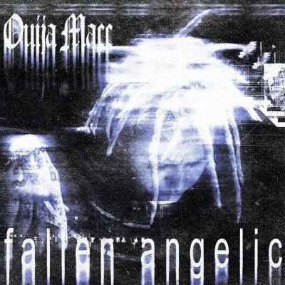 Ouija Macc – Fallen Angelic (WEB) (2022) (320 kbps)