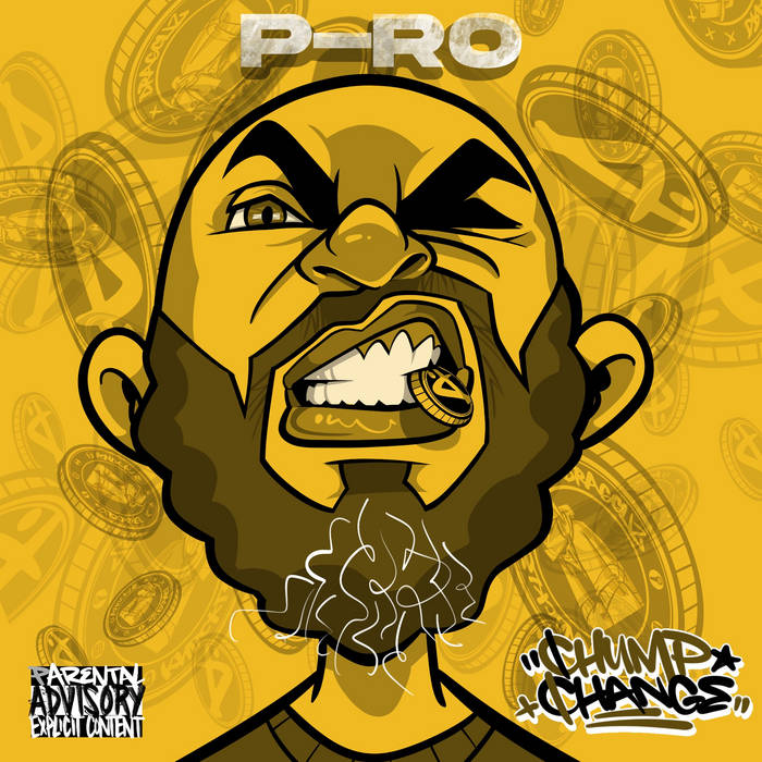 P Ro Chump Change EP WEB 2022 320 Kbps 
