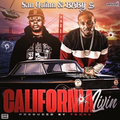 San Quinn & Baby S – California Livin EP (WEB) (2022) (320 kbps)