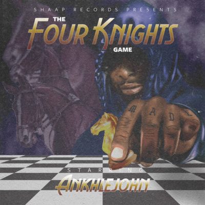 Ankhlejohn – The Four Knights Game EP (WEB) (2022) (320 kbps)