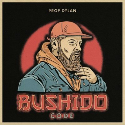 Prop Dylan – Bushido Code (WEB) (2022) (320 kbps)