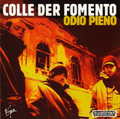 Colle Der Fomento – Odio Pieno (CD) (1997) (FLAC + 320 kbps)