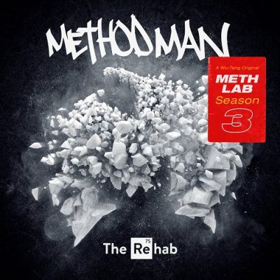 Method Man – Meth Lab Season 3: The Rehab (WEB) (2022) (FLAC + 320 kbps)