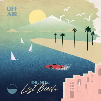 Oh No – OFFAIR (Dr. No’s Lost Beach) (WEB) (2022) (320 kbps)
