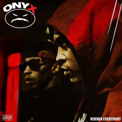 Onyx – Onyx Versus Everybody (CD) (2022) (FLAC + 320 kbps)