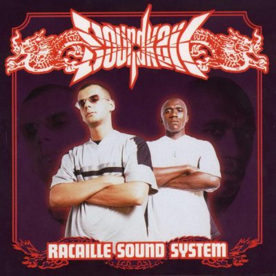 SoundKaïl – Racaille Sound System (CD) (2000) (FLAC + 320 kbps)