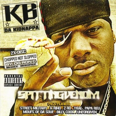 K.B. Da Kidnappa – Spitting Venom (2xCD) (2007) (FLAC + 320 kbps)
