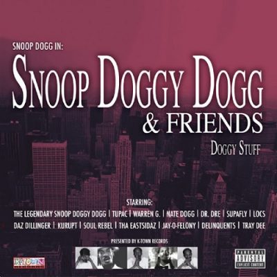 Snoop Dogg – Snoop Doggy Dogg & Friends: Doggy Stuff (CD) (2005) (320 kbps)
