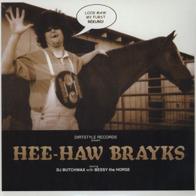 DJ Butchwax – Hee-Haw Brayks (Vinyl) (1999) (320 kbps)