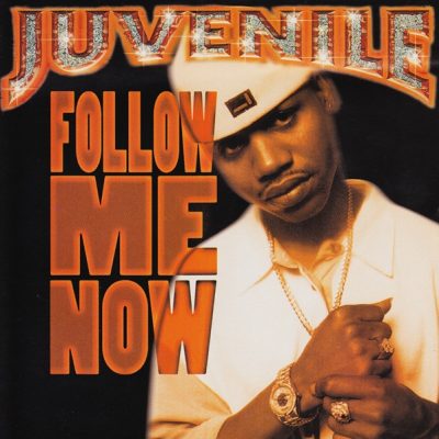 Juvenile – Follow Me Now (Promo CDS) (1999) (FLAC + 320 kbps)