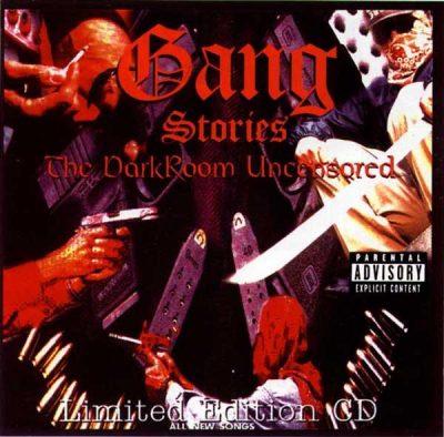 Darkroom Familia – Gang Stories: The DarkRoom Uncensored (CD) (1999) (FLAC + 320 kbps)
