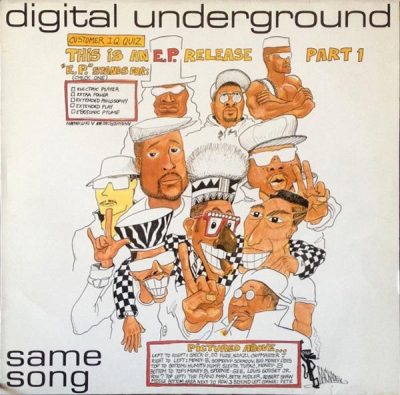 Digital Underground – Same Song (This Is An E.P. Release Part 1) (Vinyl) (1991) (FLAC + 320 kbps)