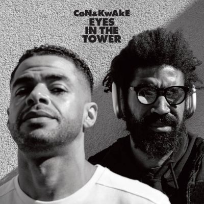 CoN & KwAkE – Eyes In The Tower (WEB) (2022) (320 kbps)