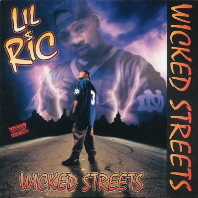 Lil Ric – Wicked Streets (CD) (1996) (FLAC + 320 kbps)