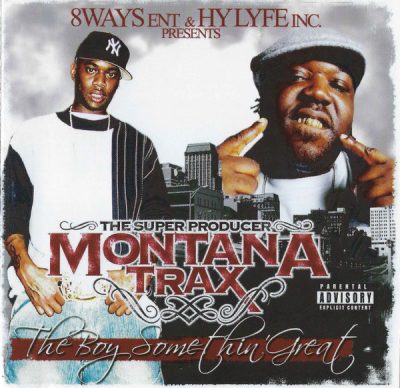 Montana Trax – The Boy Somethin Great (CD) (2006) (FLAC + 320 kbps)