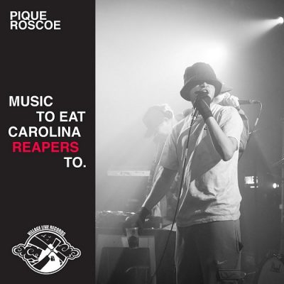 Pique Roscoe & Kuartz – Music To Eat Carolina Reapers To EP (WEB) (2022) (320 kbps)