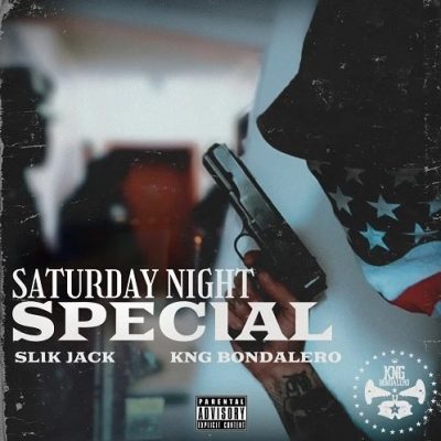 Slik Jack & KNG Bondalero – Saturday Night Special EP (WEB) (2022) (320 kbps)