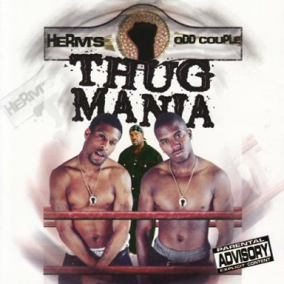 Herm’s Odd Couple – Thug Mania (CD) (2000) (FLAC + 320 kbps)