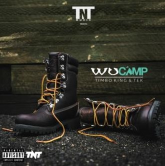 Timbo King & Tek – TNT: Wu-Camp (BSOM Version) (WEB) (2022) (320 kbps)