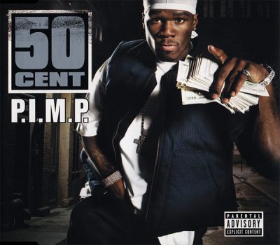 50 Cent – P.I.M.P. (EU CDS) (2003) (FLAC + 320 kbps)
