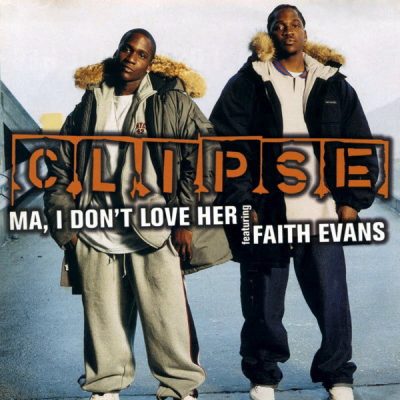 Clipse – Ma, I Don’t Love Her (Promo CDS) (2002) (FLAC + 320 kbps)