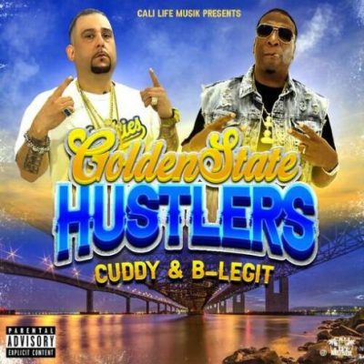 Cuddy & B-Legit – Golden State Hustlers (WEB) (2022) (320 kbps)