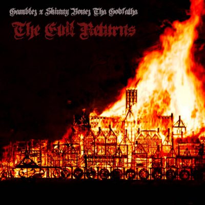 Gamblez & Skinny Bonez Tha Godfatha – The Evil Returns EP (WEB) (2022) (320 kbps)