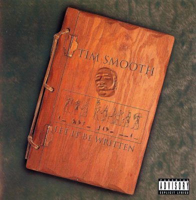 Tim Smooth – Let It Be Written (CD) (1999) (FLAC + 320 kbps)