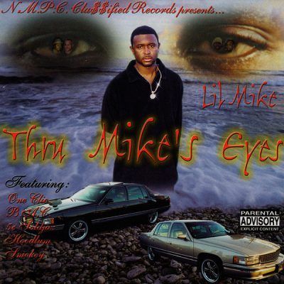 Lil Mike – Thru Mike’s Eyes (CD) (2001) (FLAC + 320 kbps)