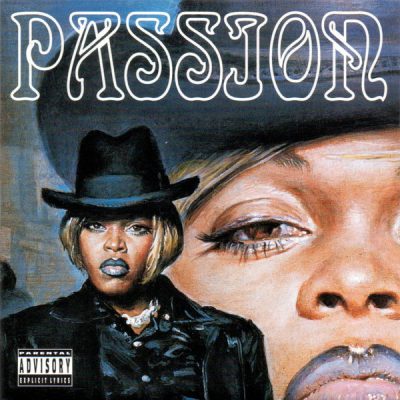 Passion – Baller’s Lady (CD) (1996) (FLAC + 320 kbps)