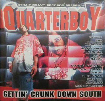 Quarterboy – Gettin’ Crunk Down South (CD) (2001) (FLAC + 320 kbps)