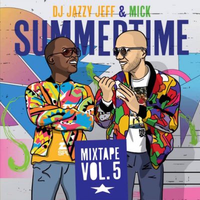 DJ Jazzy Jeff & Mick Boogie – Summertime Vol. 5 (WEB) (2014) (320 kbps)