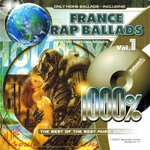 VA – 1000% France Rap Ballads Vol. 1 (CD) (2003) (FLAC + 320 kbps)