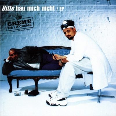 Creme De La Creme – Bitte Hau Mich Nicht EP (CD) (1997) (FLAC + 320 kbps)