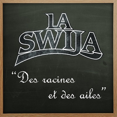 La Swija – Des Racines Et Des Ailes (CD) (2004) (FLAC + 320 kbps)