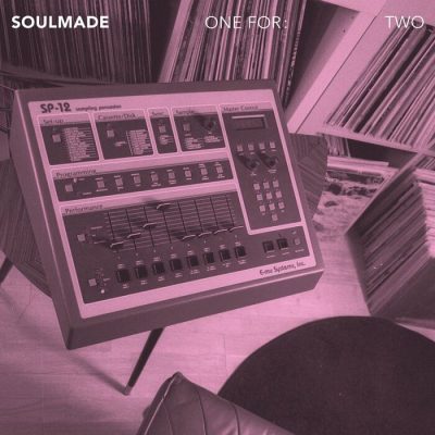Soulmade – One For: Two (WEB) (2022) (320 kbps)