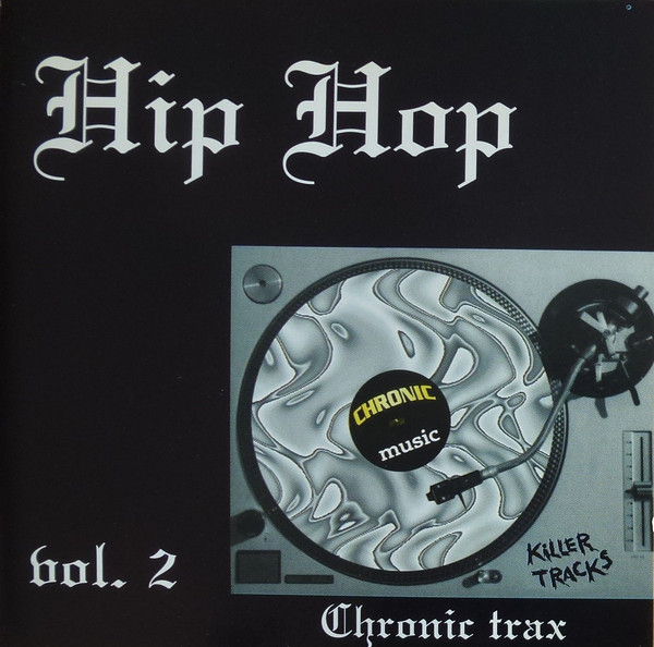 Chronic Trax Hip Hop Vol Cd Flac Kbps