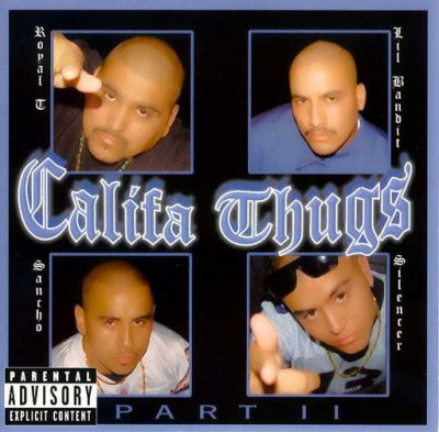 Califa Thugs – Califa Thugs Part II (CD) (2003) (FLAC + 320 kbps)