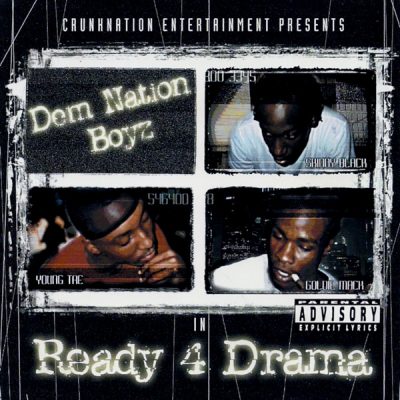 Dem Nation Boyz – Ready 4 Drama (CD) (2001) (FLAC + 320 kbps)