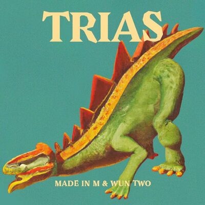 Made In M & Wun Two – Trias (WEB) (2022) (320 kbps)