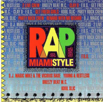 VA – Rap Miami Style (CD) (1990) (FLAC + 320 kbps)