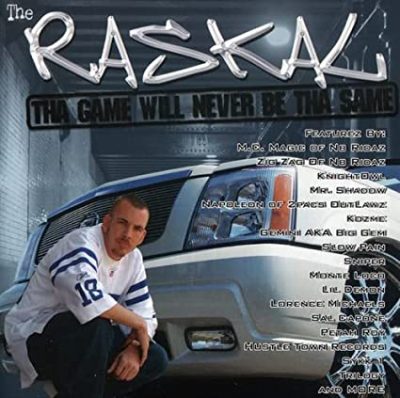 The Raskal – Tha Game Will Never Be Tha Same (CD) (2005) (FLAC + 320 kbps)