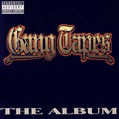 VA – Gang Tapes: The Album (CD) (2002) (FLAC + 320 kbps)