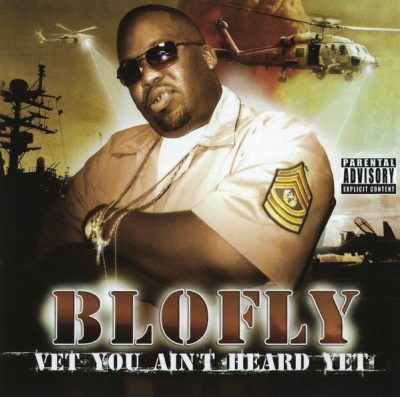 Blofly – Vet You Ain’t Heard Yet (CD) (2006) (FLAC + 320 kbps)