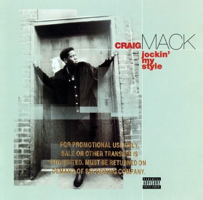 Craig Mack – Jockin’ My Style (Promo CDS) (1997) (FLAC + 320 kbps)