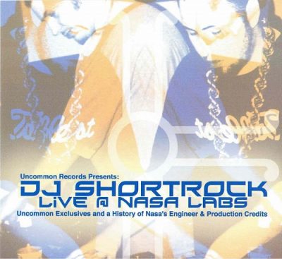 DJ Shortrock – Live @ Nasa Labs (CD) (2005) (FLAC + 320 kbps)