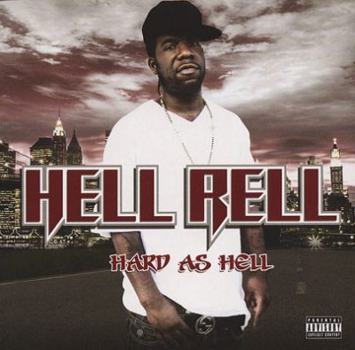 Hell Rell – Hard As Hell (CD) (2009) (FLAC + 320 kbps)